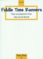 Oxford University Press Runners Piano Book Blackwell Kathy & David / Fiddle Time and Viola Time Книги для струнних інструментів